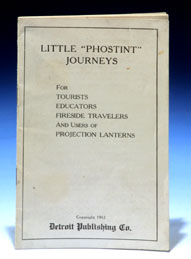 Image of Little “Phostint” Journeys for Tourists, Educators, Fireside Travelers and Users of Projection Lanterns