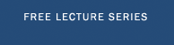 Free Lecture Series